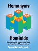 Homonyms for Hominids