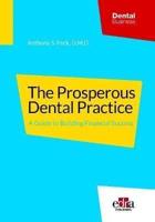 The Prosperous Dental Practice