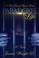 PARADOXES OF LIFE