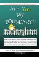 Are You My Boundary