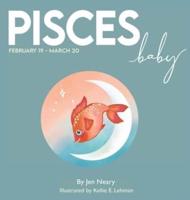 Pisces Baby - The Zodiac Baby Book Series