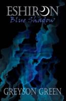 Eshiron: Blue Shadow