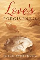 Love's Forgiveness
