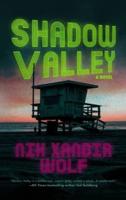 Shadow Valley