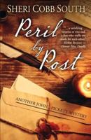 Peril by Post: Another John Pickett Mystery