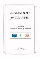 The SEARCH for TRUTH