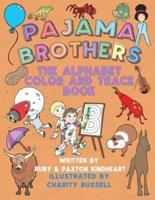 Pajama Brothers
