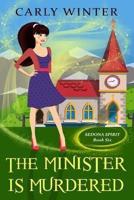 The Minister is Murdered: A Humorous Paranormal Cozy Mystery