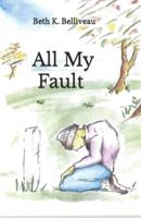 All My Fault