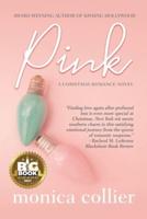 Pink: A Christmas Romance