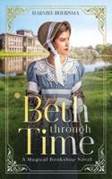 Beth Through Time