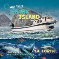 Timmy Fishes Shark Island