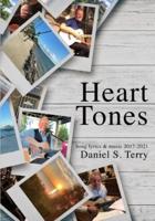 Heart Tones: Song Lyrics & Music 2017-2021