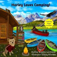 Harley Loves Camping!