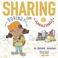 Sharing... Boring? Or Amazing!