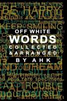 WORDS Collected and Arranged : Expanded Edition