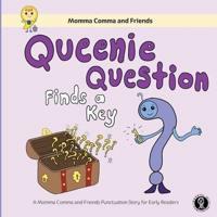 Queenie Question Finds a Key