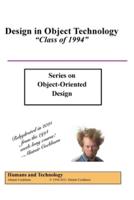 Design in Object Technology: "Class of 1994"