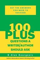 100+ Questions a Writer/Author May Want to Ask