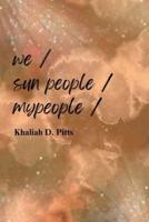 We / Sun People / Mypeople