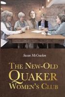 The New-Old Quaker Women's Club