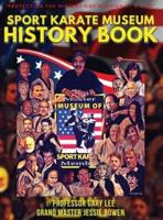 Sport Karate Museum History Book