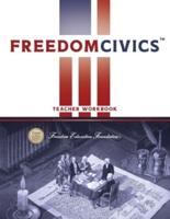 FreedomCivics Teacher Workbook - First Edition