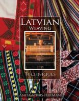 Latvian Weaving Techniques