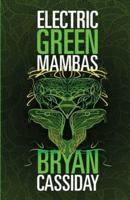 Electric Green Mambas