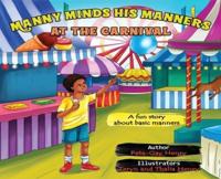 Manny Minds His Manners At The Carnival