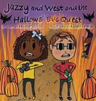 Jazzy and West and the Hallows' Eve Quest