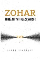 Zohar-Beneath the BlackWhole