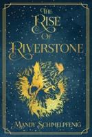 The Rise of Riverstone