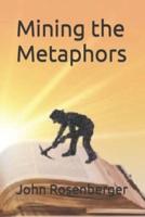 Mining the Metaphors