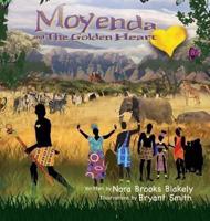 Moyenda and The Golden Heart