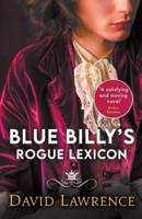 Blue Billy's Rogue Lexicon