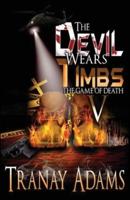 THE DEVIL WEARS TIMBS 5: THE GAME OF DEATH