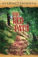 The Red Path: Legacy's Road