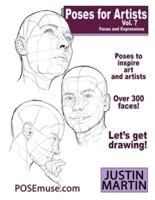 Poses for Artists Volume 7 - Faces and Expressions