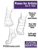 Poses for Artists Volume 9 Feet