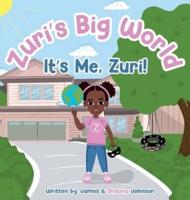 Zuri's Big World: It's Me Zuri!