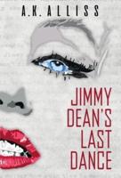 Jimmy Dean's Last Dance