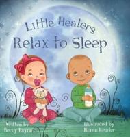 Little Healers: Relax to Sleep