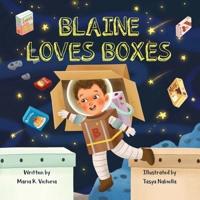 Blaine Loves Boxes