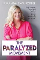 The Paralyzed Movement