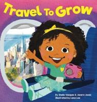 Travel to Grow