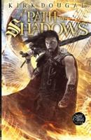 Path of Shadows: A Tale of Bone and Steel - Six