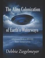 The Alien Colonization of Earth's Waterways