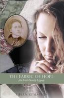 The Fabric of Hope: An Irish Family Legacy
