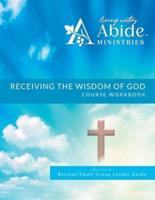 Receiving God's Wisdom - On-Line Course Workbook